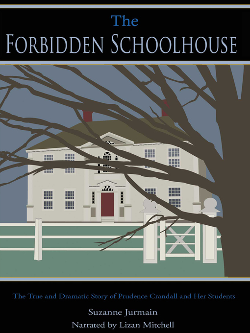 Title details for The Forbidden Schoolhouse by Suzanne Jurmain - Wait list